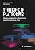 Thinking in Platforms: Platform engineering as the operating model for work in the AI era