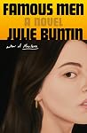 Famous Men: A Novel