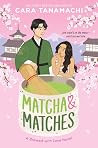 Matcha & Matches