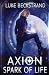 Spark of Life (Axion)