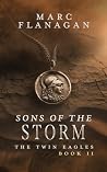 Sons of the Storm: The Twin Eagles, Book 2 Sons of the Storm: The Twin Eagles, Book 2