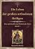 Die Leben der großen orthodoxen Heiligen (Band 1) (Grundlegen... by Byzantine Books