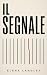 IL SEGNALE