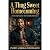 A Thug Sweet Homecoming: A ...