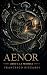 AENOR: Libro I: La promesa