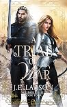 A Trial of War