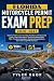 FLORIDA MOTORCYCLE PERMIT EXAM PREP 2026–2027 by Tyler Knox
