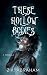 These Hollow Bodies by Z. K. Abraham These Hollow Bodies by Z. K. Abraham