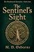 The Sentinel's Sight