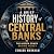 A Brief History of Central ...