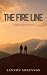 The Fire Line by Lennon Sorenson The Fire Line by Lennon Sorenson