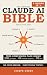 THE COMPLETE CLAUDE AI BIBL...