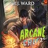 Arcane Chef 2: A ...
