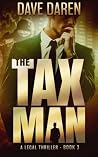 The Tax Man 3: A ...
