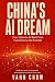 China's AI Dream: How Chine...