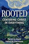 Rooted: Centering...