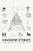 Kingdom Stories: Family Dev...