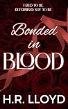 Bonded in Blood: ...