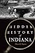 Hidden History of Indiana