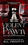 Violent Pawn