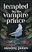 Tempted by the Vampire Prince (The High Prince Duology Book 1)