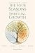 The Four Seasons of Spiritu...