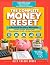 The Complete Money Reset: A...
