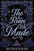 The Ruin We Made (Ashes and...