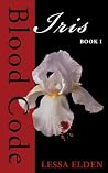 Iris by Lessa Elden Iris by Lessa Elden