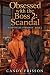 Obsessed with the Boss 2 by Candy Frisson