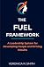 THE FUEL FRAMEWORK: A Leade...