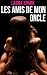 Les Amis de Mon Oncle (MFM)