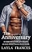 The Anniversary by Layla Frances