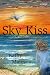 Sky Kiss