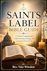 SAINTS LABEL BIBL...