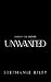 Unwanted