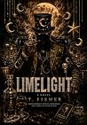 LIMELIGHT: The Novel