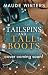 Tailspins and Tall Boots by Maude Winters Tailspins and Tall Boots by Maude Winters