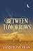 Between Tomorrows (The Lineage Series)