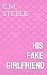 His Fake Girlfriend by C.M. Steele