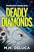 Deadly Diamonds: A destinat...