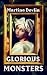 Glorious Monsters