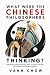 What Were The Chinese Philo...