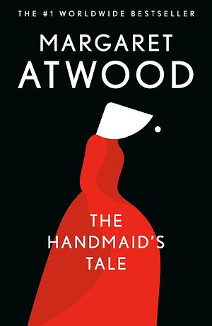 The Handmaid’s Tale (The Handmaid's Tale, #1)