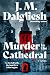 Murder in the Cathedral by J.M. Dalgliesh