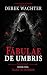 Fabulae de Umbris: Book One...