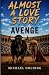 Almost a Love Story: Avenge