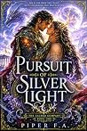 Pursuit of Silver...
