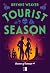 Tourist Season (Seasons of Carnage, #1)