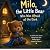 Milo the Little Bear Who Wa...